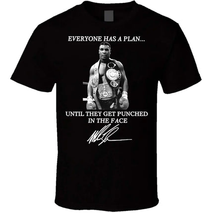 JFtees Everyone Has A Plan Until They Get Punched in The Face Mike Tyson Quote T Shirt